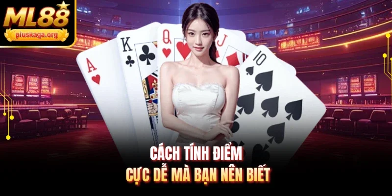 Cách tính điểm cực dễ mà bạn nên biết